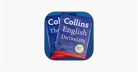 collins dictionary thesaurus|‎Collins Dictionary & Thesaurus on the App Store.
